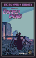 The Dunwich Crisis