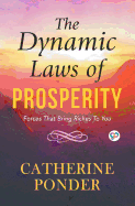 The Dynamic Laws of Prosperity