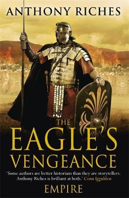 The Eagle's Vengeance: Empire VI - Riches, Anthony