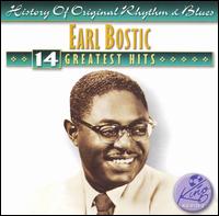 The Earl Bostic Story: 14 Greatest Hits - Earl Bostic
