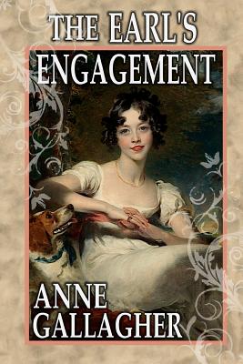 The Earl's Engagement - Gallagher, Anne