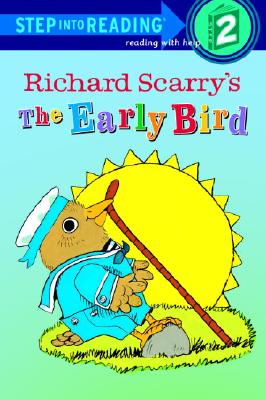 The Early Bird - Scarry, Richard