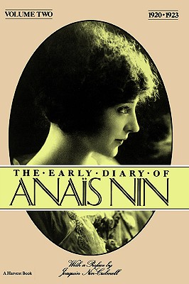 The Early Diary of Anais Nin, Vol. 2 (1920-1923) - Nin, Anas