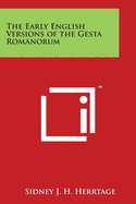 The Early English Versions of the Gesta Romanorum