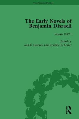 The Early Novels of Benjamin Disraeli Vol 6 - Schwarz, Daniel, and Harvey, Geoffrey, and Hawkins, Ann