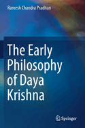 The Early Philosophy of Daya Krishna