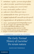 The Early Textual History of Lucretius' De rerum natura