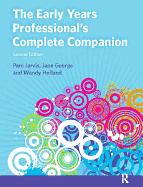 The Early Years Professional's Complete Companion