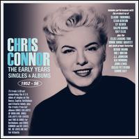 The Early Years: Singles & Albums 1952-56 - Chris Connor