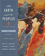 The Earth and Its Peoples: Student Text: A Global History