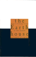 The Earth House - DuPrau, Jeanne
