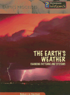 The Earth's Weather: Changing Patterns and Systems