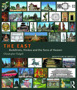 The East: Buddhists, Hindus and the Sons of Heaven