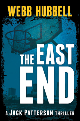 The East End: Volume 5 - Hubbell, Webb