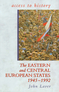 The Eastern and Central European States 1945-1992