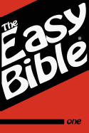 The Easy Bible Volume One: Days 1-31