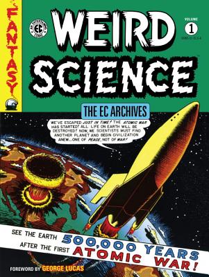 The EC Archives: Weird Science Volume 1 - Various