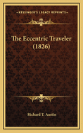 The Eccentric Traveler (1826)
