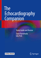 The Echocardiography Companion: Study Guide and Review