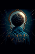 The Echoes Within