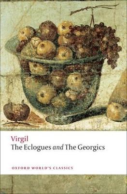 The Eclogues and Georgics - Virgil, and Day Lewis, C. (Translated by), and Lyne, R. O. A. M. (Introduction by)