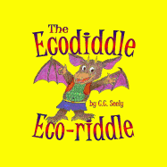 The Ecodiddle Eco-Riddle