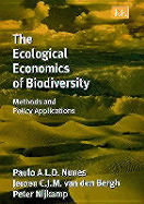 The Ecological Economics of Biodiversity: Methods and Policy Applications
