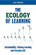 The Ecology of Learning: Sustainability, Lifelong Learning and Everyday Life