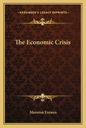 The Economic Crisis