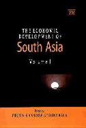 The Economic Development of South Asia - Athukorala, Prema-Chandra (Editor)