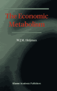 The Economic Metabolism