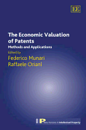 The Economic Valuation of Patents: Methods and Applications