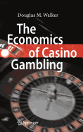 The Economics of Casino Gambling