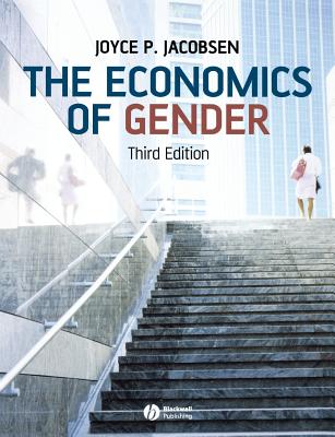 The Economics of Gender - Jacobsen, Joyce