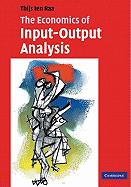 The Economics of Input-Output Analysis