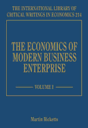 The Economics of Modern Business Enterprise - Ricketts, Martin (Editor)