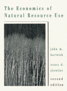 The Economics of Natural Resource Use
