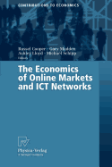 The Economics of Online Markets and Ict Networks