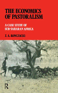 The Economics of Pastoralism: A Case Study of Sub-Saharan Africa