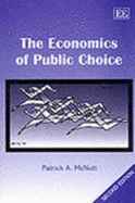 The Economics of Public Choice, Second Edition - McNutt, Patrick A