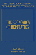 The Economics of Reputation