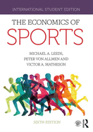 The Economics of Sports: International Student Edition
