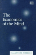 The Economics of the Mind