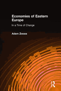 The Economies of Eastern Europe: In a Time of Change
