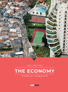 The Economy: Economics for a changing world