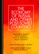 The Economy of Russia and Other Post-Soviet Countries