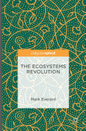 The Ecosystems Revolution