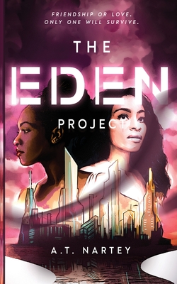 The Eden Project - Nartey, A T