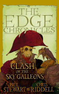 The Edge Chronicles 3: Clash of the Sky Galleons - Riddell, Paul St