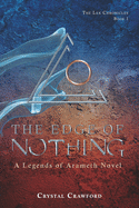 The Edge of Nothing: The Lex Chronicles, Book 1